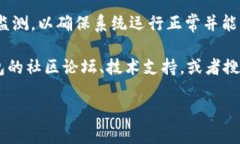 要对接TP钱包（TP Wallet），你可以按照以下步骤进
